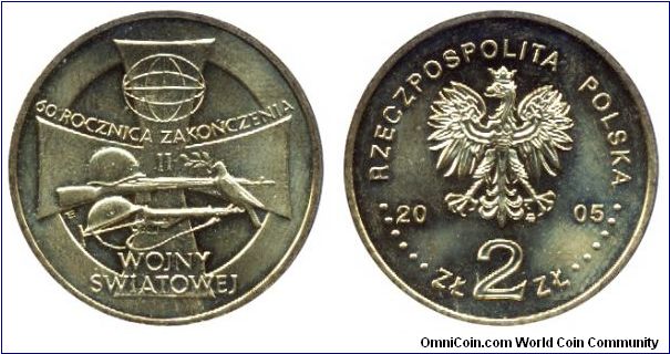 Poland, 2 zlote. 2005, Cu-Al-Zn-Sn, 27mm, 8.15g, 60th Anniversary of the end of WWII.                                                                                                                                                                                                                                                                                                                                                                                                                               