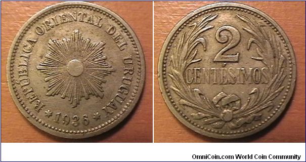 REPUBLICA ORIENTAL DEL URUGUAY, 2 CENTESIMOS
Copper-nickel. 
1936-A minted in either Paris, Berlin or Vienna