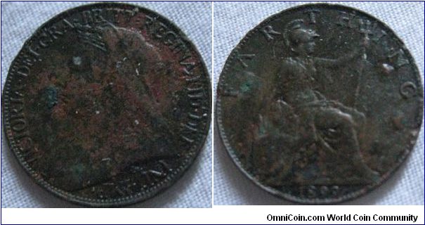 1899 farthing, damaged from whever it was lost it seems otherwise it would be high VF