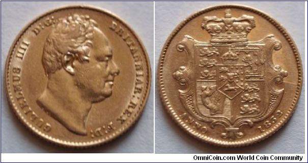 WILLIAM IV
Gold Sovereign, GVF,This is the second bust,nose to second I in BRITANNIAR