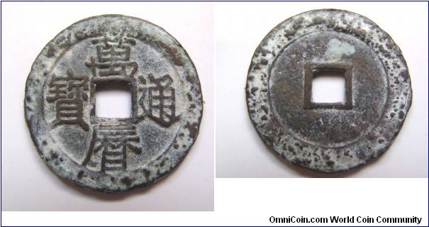 Wan Li Tong Bao,Ming dynatsy,it has 25mm diameter,weight 4.3g.