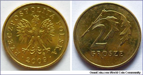 2 grosze.
2009