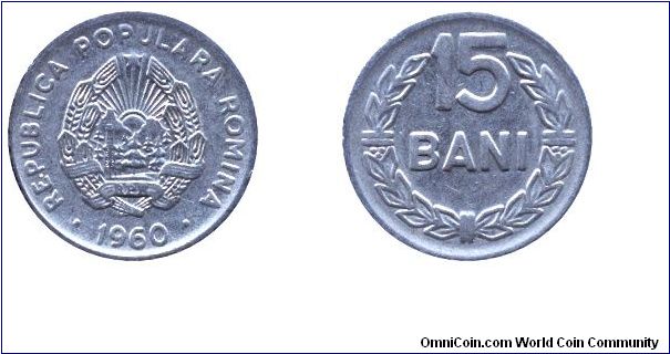Romania, 15 bani, 1960, Ni-Steel, People's Republic of Romania.                                                                                                                                                                                                                                                                                                                                                                                                                                                     