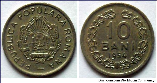 10 bani.
1954, Republica Populara Romana