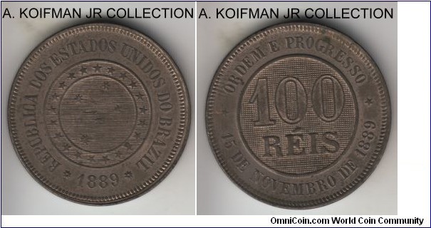 KM-492, 1889 Brazil (Republic) 100 reis; copper nickel, plain edge; good extra fine to almost uncirculated with all 5 stars visible on obverse, some tonings and a couple of spots on reverse, hard to find in higher grades.