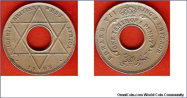 Nigeria - British West Africa
1/10 penny
Edward VII, king & emperor
copper-nickel