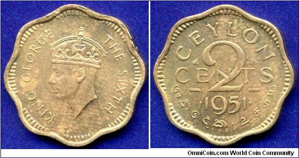 2 cents.
British Ceylon.
George VI (1937-1952) Rex.
Mintage 15,000,000 units.


Br.