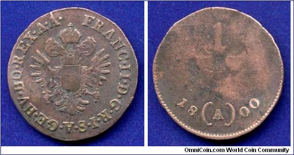 1/4 kreuzer.
Francisc II (1792-1806) Emperor of Holy Roman Empire.
'A'- Vienna mint.


Cu.