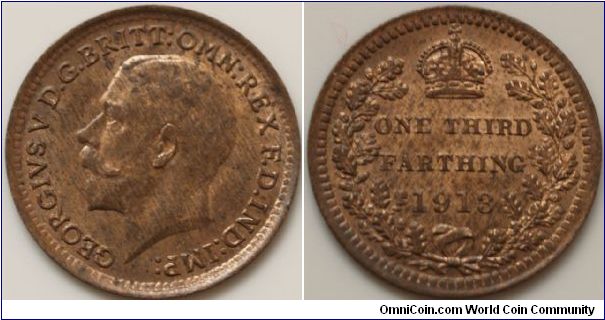 GEORGE V
THIRD-FARTHING
(1/12th of a Penny)

Plenty of lusture.
For use in Malta.

Last ever issue. I am always amazed that such a small denomination lasted so long.

S4062