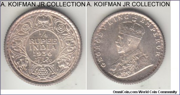 KM-518, 1936 British India 1/4 rupee, Calcutta mint; silver, reeded edge; George V, common last year, brilliant uncirculated.
