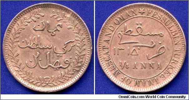 1/4 anna (1 baiza).
Muscat & Oman.
Faisal bin Turkee (AH 1306-1332/1888-1913 AD).
Mintage 19,110,000 units.


Cu.