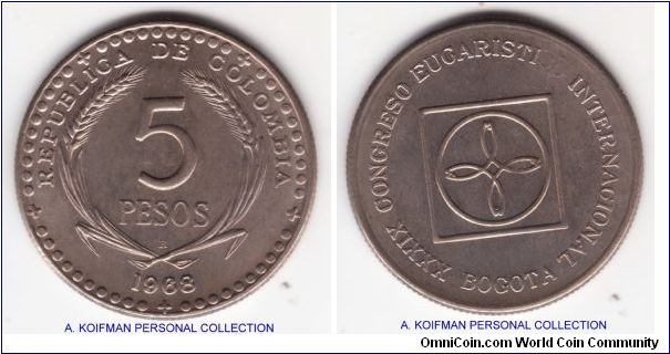 KM-230, 1968 Colombia 5 pesos; reeded edge, Bogotamint;  copper-nickel; issue commemorating International Eucharistic Congress, however either the dies deteriorated and got filled or the last 2 letters of the EUGARISTICO got intentionally removed, this variety is not referenced in Krause; uncirculated for wear, weakly struck in places