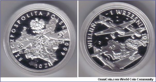 Poland 10zl 2009. 60th commemoration of the invasion of Poland on 1st Sept 1939. Obverse shows the dates of invasion by Nazi Germany and USSR as a result of the Ribbentropp-Molotov pact. Reverse shows the bombing of Wielun medieval cathedral by Nazi Stukas. Coin is proof silver of 0.925 Ag. Minatge is 100,000