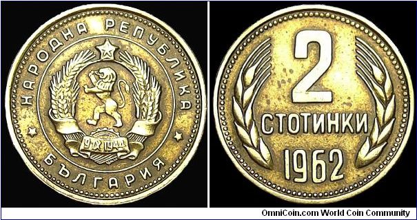 Bulgaria - 2 Stotinki - 1962 - Weight 2 gr - Brass - Size 18,2 - President / Todor Zhivkov - Edge : Reeded - Reference KM# 60