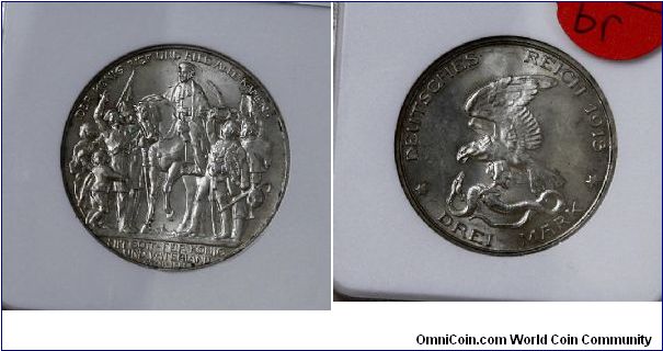 1913 Prussian 3 Mark commemorative

Subject:
Defeat of Napoleon in 1813 Battle at Leipzig

MS-62