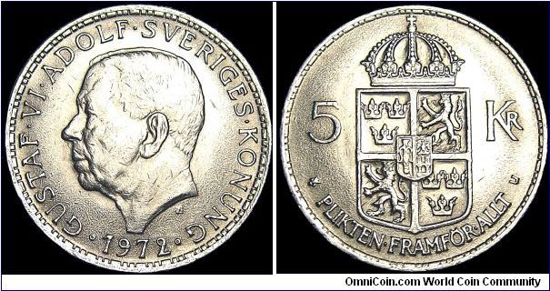 Sweden - 5 Kronor - 1972 - Weight 9,5 gr - Copper / Nickel clad steel - Size 28,5 mm - Thickness 2 mm - Regent Gustav VI Adolf (1950-73) - Mintmaster / Bengt Ulvfot - Engraver / Léo Holmgren - Mintage 21 736 400 - Reference KM# 846 (1972-73)