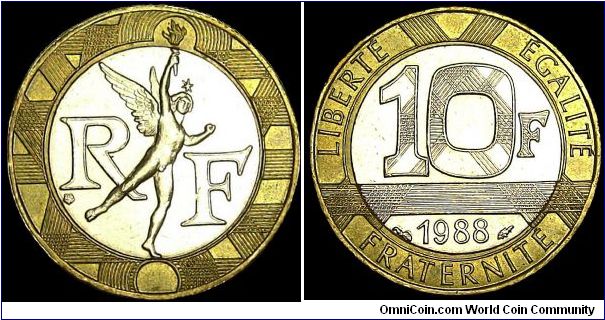 France - 10 Francs - 1988 - Weight 6,5 gr - Bi-Metallic Steel center in Aluminum-Bronze ring - Size 23 mm - Subject / Spirit of Bastille - Mintage 100 000 000 - Edge _ Broked Mill - Reference KM# 964.1
