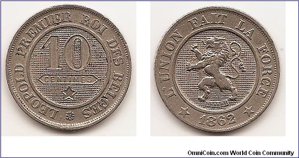 10 Centimes
KM#22
Copper-Nickel Ruler: Leopold I Obv: Denomination and star within shaded circle Obv. Leg.: LEOPOLD PREMIER ROI DES BELGES Rev: Rampant lion left within circle Rev. Leg.: L'UNION FAIT LA FORCE