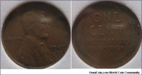 1947 D cent, average circulation grade, (from circulation recently in fact) but a good looking date