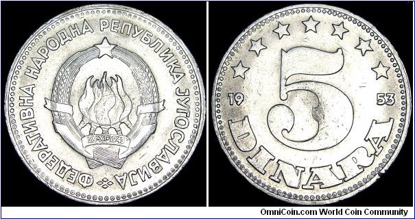 Yugoslavia - 5 Dinara - 1953 - Weight 1,7 gr - Aluminum - Size 24,6 mm - President / Jozip Broz Tito (1953-1980) - Edge : Plain - Reference KM# 32