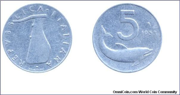 Italy, 5 liras, 1953, Al, 30.3mm, 1g, MM: R, Dolphin, Rudder.                                                                                                                                                                                                                                                                                                                                                                                                                                                       