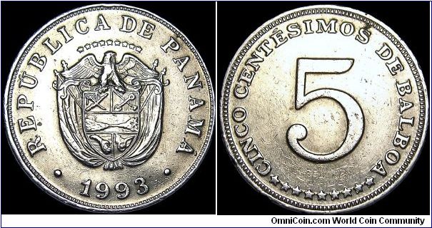 Panama - 5 Centesimos - 1993 Weight 5,0 gr - Copper / Nickel - Size 21,2 mm - President / Guillermo Endara (1989-94) - Mintage 6 000 000 - Edge : Plain - Reference KM# 23.2 (1962-93)