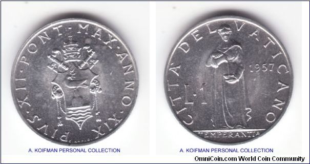 KM-49.1, 1957 Vatican /Year XIX of Pius XII lira; aluminum, plain edge; scarcer 30,000 mintage coin, few toning spots typical of the aluminum on obverse, otherwise brilliant uncirculated.