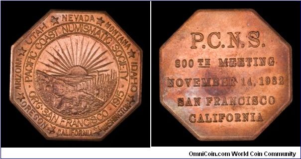 Pacific Coast Numismatic Society 800th meeting medal.