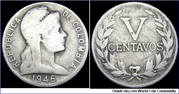 Colombia - 5 Centavos - 1946 - Weight 4,0 gr - Copper / Nickel - Size 21,1 mm - President / Alberto Lieras Camargo (1945-46) - Mintage 40 000 000 - Reference KM# 199 (1918-50)