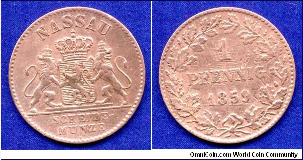 1 pfennig.
Duchy of Nassau.
Adolph (1839-1866).
Mintage 220,000 units.
Error stamp on reverse.


Cu.