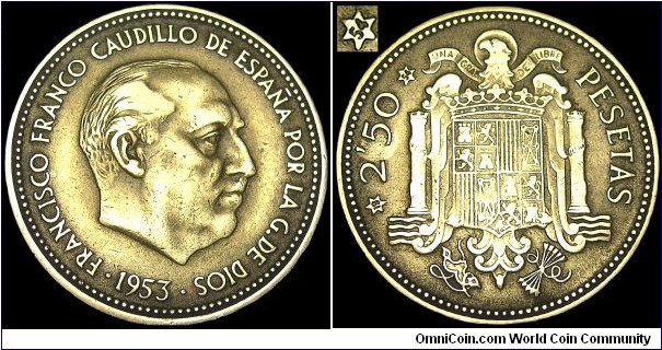 Spain - 2.5 Pesetas - 1953 (1954) The actual year of production of this coin is 1954 - Weight 7,2 gr - Aluminum / Bronze - Size 25,5 mm - Thickness 2,2 mm - Alignment Coin (180°) - Ruler / Francisco Franco (1939-75) - Minted in Madrid - Mintage 22 729 000 - Edge : Reeded - Reference KM# 785 (1954-71) 