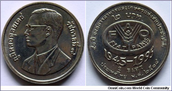 2 baht.
1995, 50th Anniversary of F.A.O.