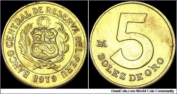 Peru - 5 Soles - 1979 - Weight 4,1 gr - Brass - Ruler / Francisco Morales Bermúdez (1975-80) - Mint Mark : Lima - Mintage 64 524 000 - Edge : Plain - Reference KM# 271 (1978-83)