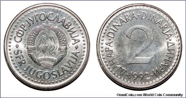 YUGOSLAVIA (SOCIALIST FEDERAL REPUBLIC)~2 Dinara 1992. Last issue for the Socialist Federal Republic. *SCARCE*