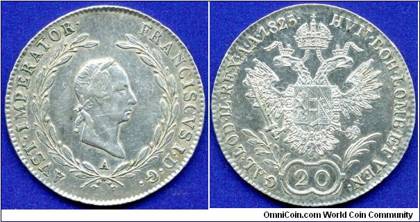 20 kreuzer (Zwanziger).
Small head.
Austrian Empire.
Francisc I (1805-1835) 