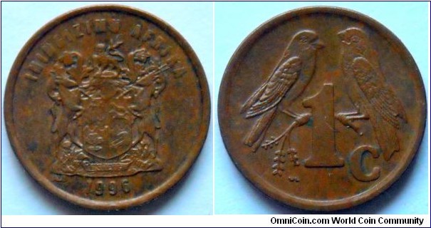 1 cent.
1996, Iningizimu Afrika