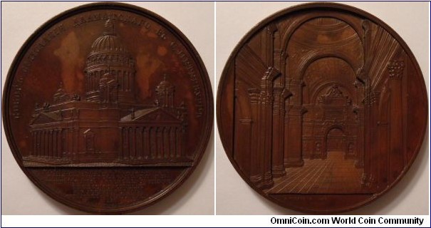 Church of St Isaac at St Petersburg , Bronze Medal, 1858, by J Wiener, exterior view of the cathedral, rev the interior, 59mm (van Hoydonck 158). First appearances of obverse die crack, dappled patina. Ex Baldwin 65, lot 1104.
