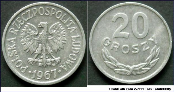 20 groszy.
1967, Aluminum.
Weight 1g.
Diameter 20mm.
Mintage 29.099.000 units.