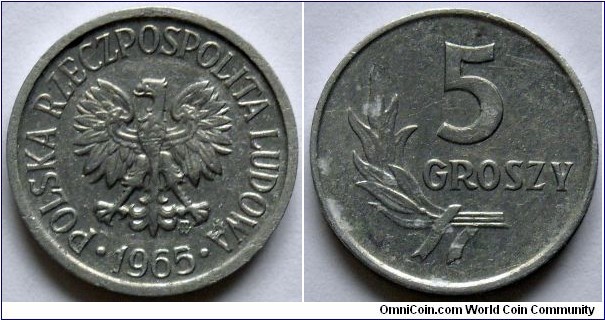 5 groszy.
1965, Aluminum.
Weight 0,6g. Diameter 16mm. Mintage 5.050.000 units.