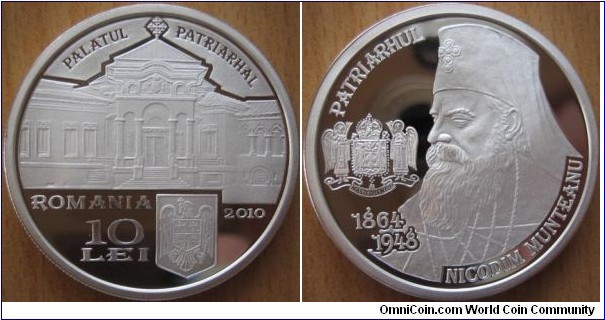 10 Lei - Patriarchs of Romania - Nicodim Munteanu - 31.1 g Ag .999 Proof - mintage 1,000