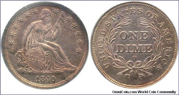 1840-O No Drapery F-103 with small O mintmark.  This dime sits in PCGS MS62 holder and has been in my collection since 1990.  My entire Liberty Seated Dime collection can be viewed at www.seateddimevarieties.com