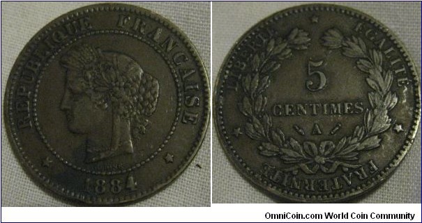 1884 5 centimes, aVF grade, looks nice, but a bit knocked on sides