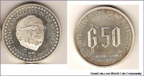 Friedrich A. von Hayek commemorative half ounce silver medal.