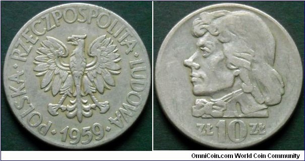 10 zlotych.
1959, Tadeusz Kosciuszko. Metal; Cu-ni
Weight 12,9g.
Diameter; 31mm.
Mintage; 13.107.000 units.
