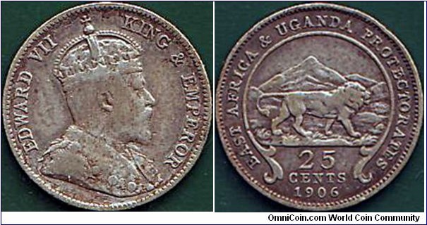East Africa & Uganda Protectorates 1906 25 Cents.