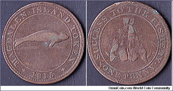 Magdalen Islands 1815 1 Penny.

Sir Isaac Coffin,1st. Baronet.

Very scarce!

The Magdalen Islands is now part of Quebec.They were part of Newfoundland until 1825,when they were transferred over to Lower Canada.
