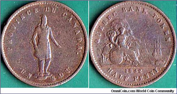 Quebec City (Lower Canada) 1852 1/2 Penny (1 Sou).

Habitant coin.