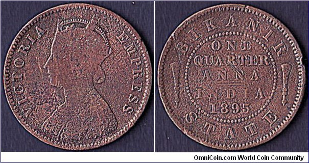 Bikanir 1895 1/4 Anna.

A scarce coin!