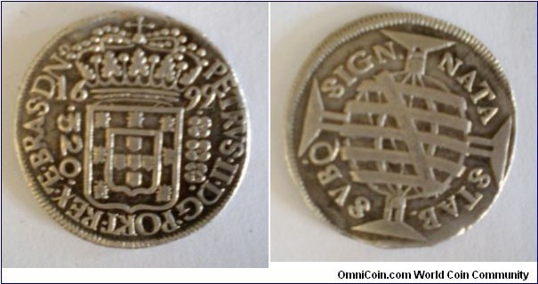 Petrus II 1699
Silver coin, 320 Reis,  Weight: 8 grs, 9 decigr.