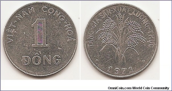 1 Dong
KM#12
1.2000 g., Aluminum, 22.40 mm.   Series: F.A.O. Obv: Denomination Obv. Leg.: “VIET-NAM CONG-HOA” Rev: Rice stalks Rev. Leg.: “TANG-GIA SAN-XUAT LUONG-THUC”